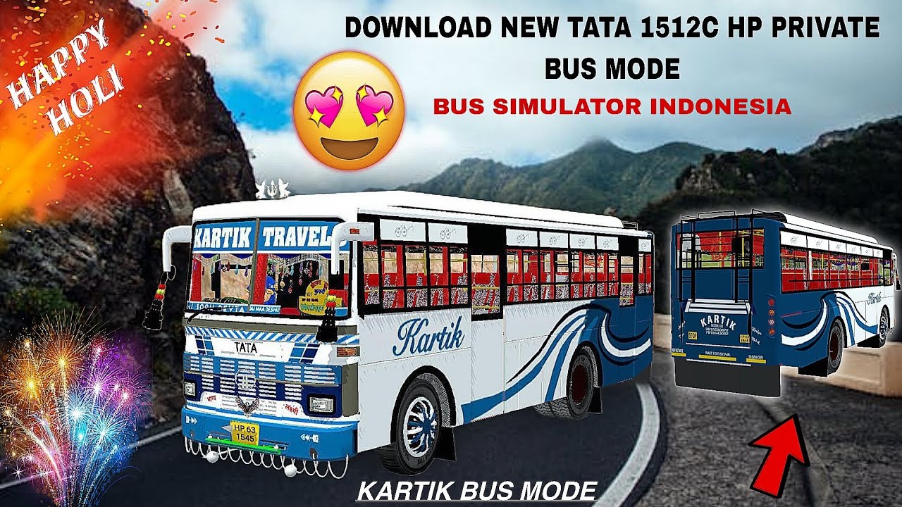 KARTIK TRAVEL HP PRIVATE BUS MODE DOWNLOAD NOW || BUS SIMULATOR INDONESIA // HAPPY HOLI  2025 😉🔥