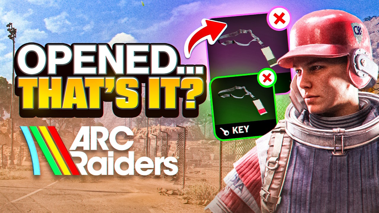 ARC Raiders: Are Keys Actually Worth Using?