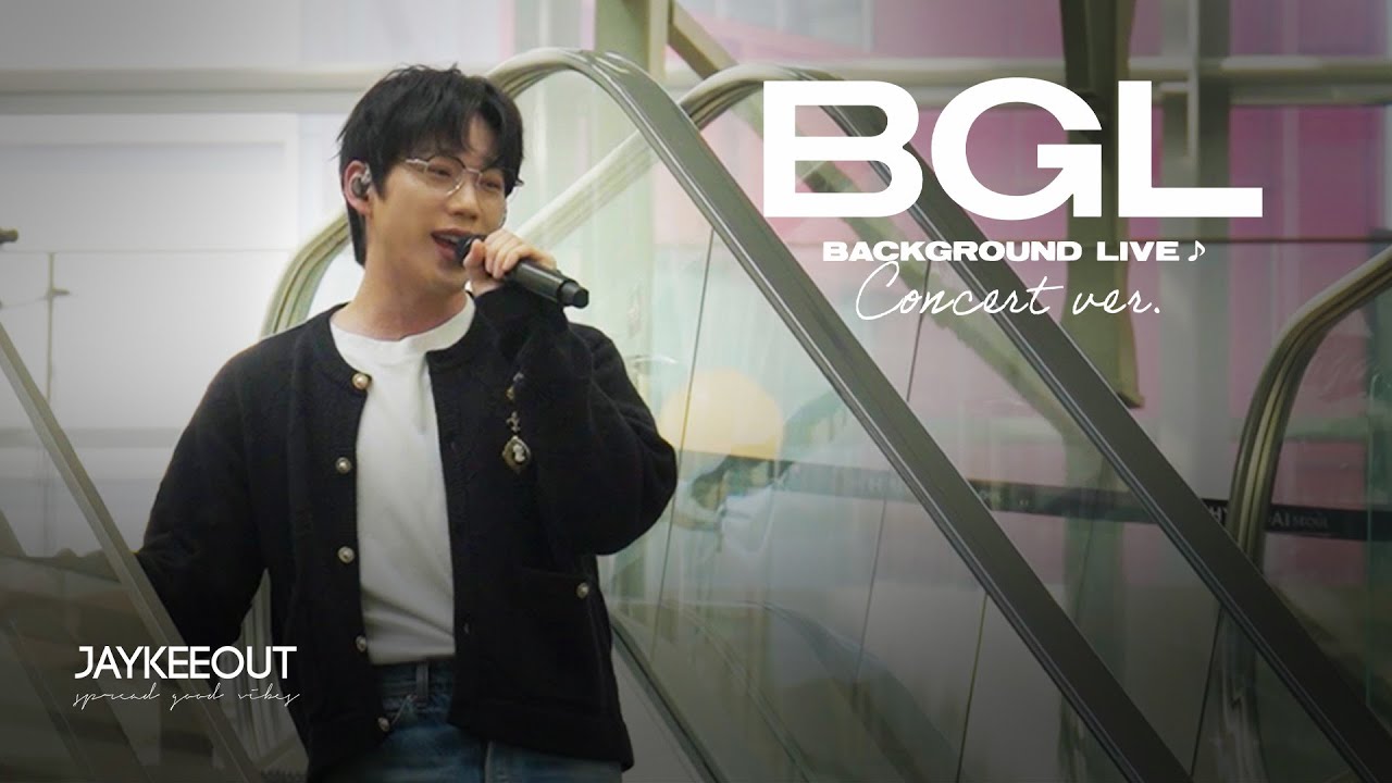 [BGL : Background Live] Concert ver. (ft. 10CM) | JAYKEEOUT