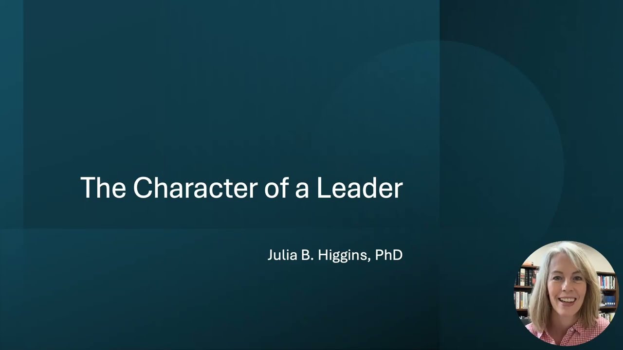 4  The Character of a Leader