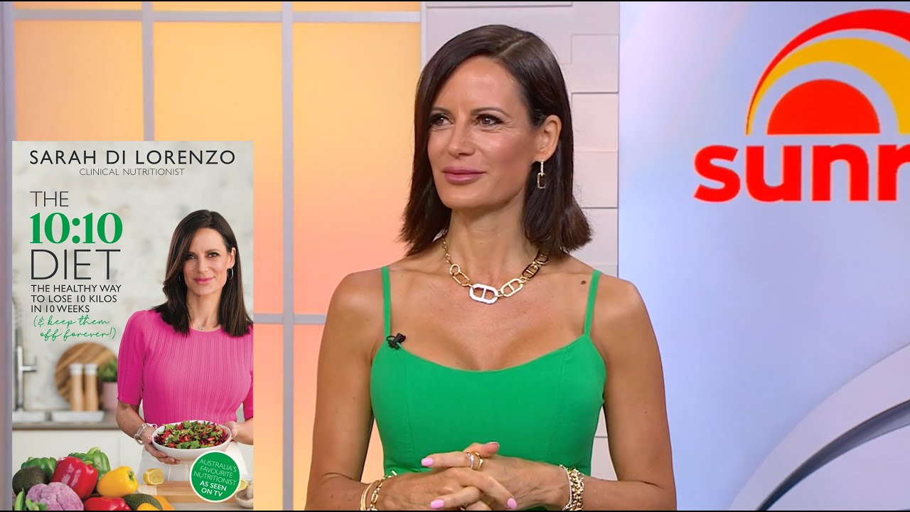 THE 10/10 DIET! | WEEKEND SUNRISE | SARAH DI LORENZO