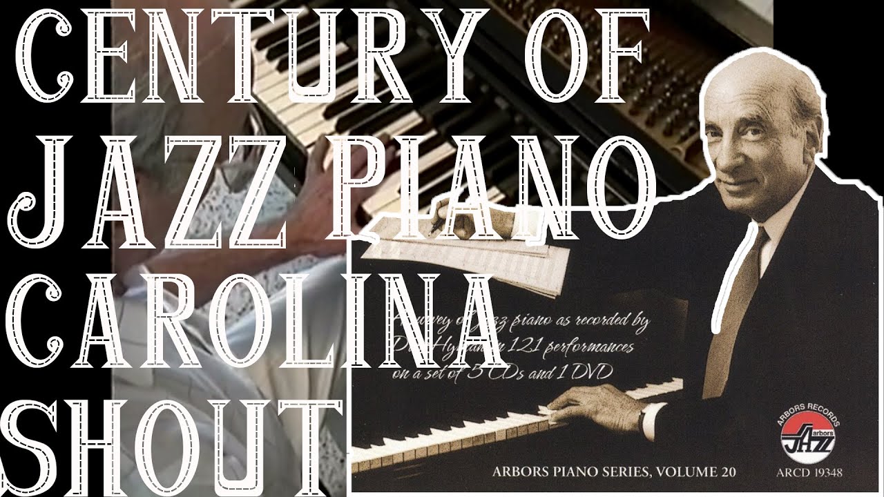 Dick Hyman - Century of Jazz Piano DVD [Bonus Performance: Carolina Shout] (Part 17 of 17)