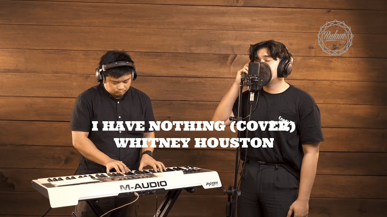 RukSesh: R&B Session (I Have Nothing - Whitney Houston Cover)