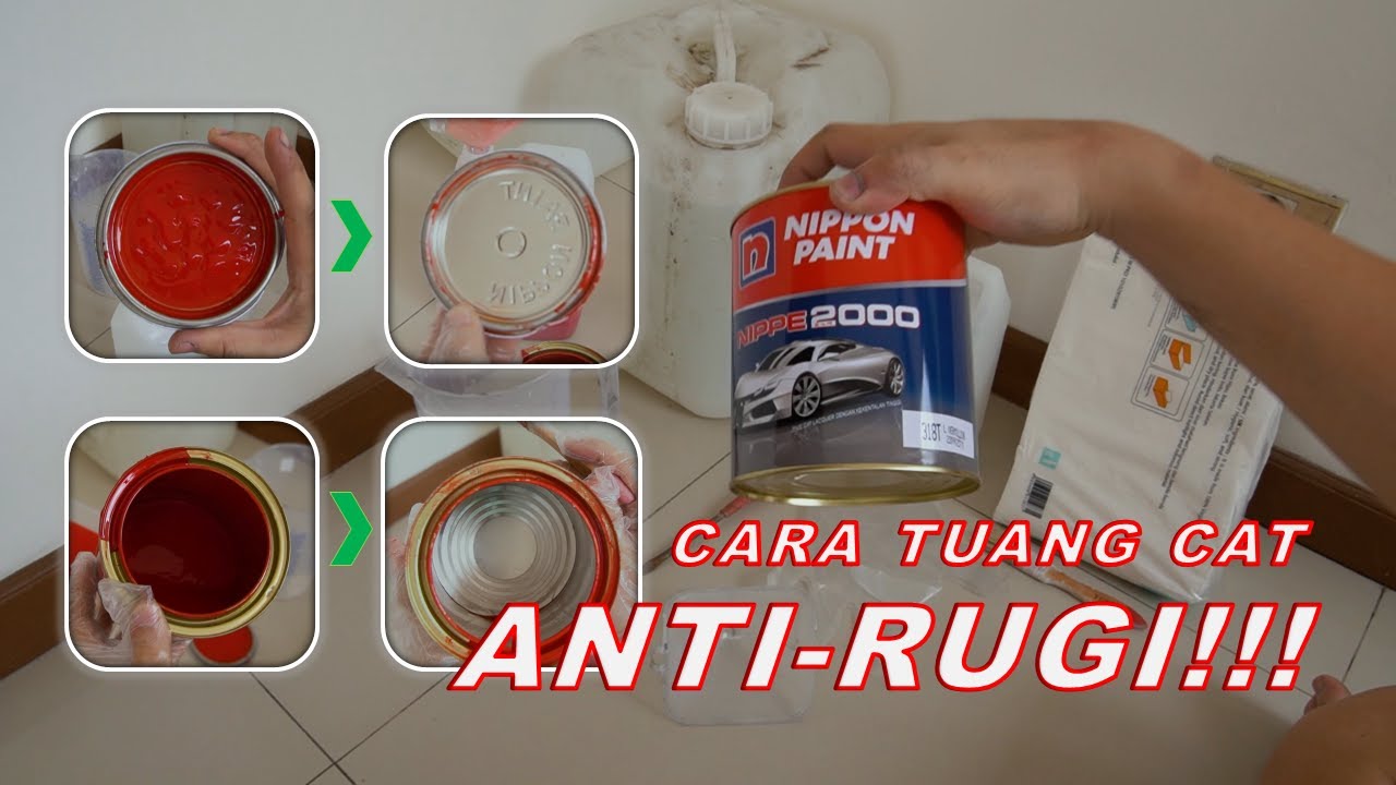 Cara Tuang Cat Anti - Rugi ! | untuk persiapan Spray Gun