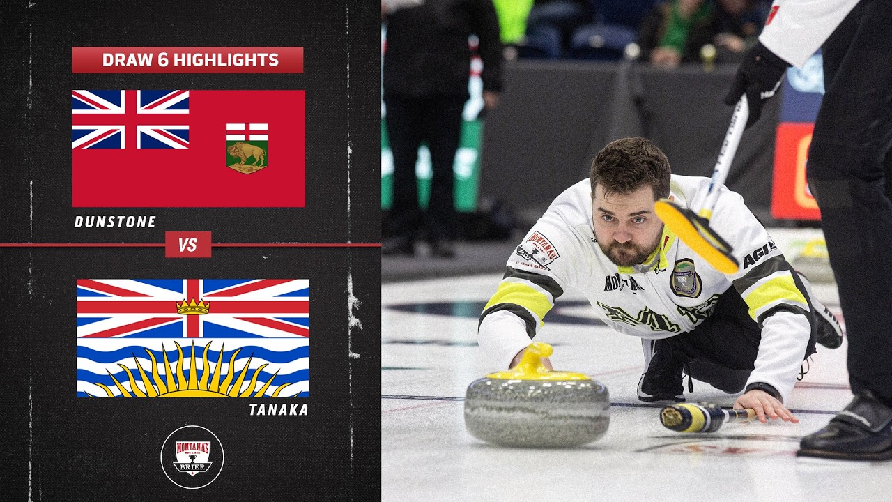 Montana's Brier: Draw 6 - Manitoba (Dunstone) vs. British Columbia (Tanaka)