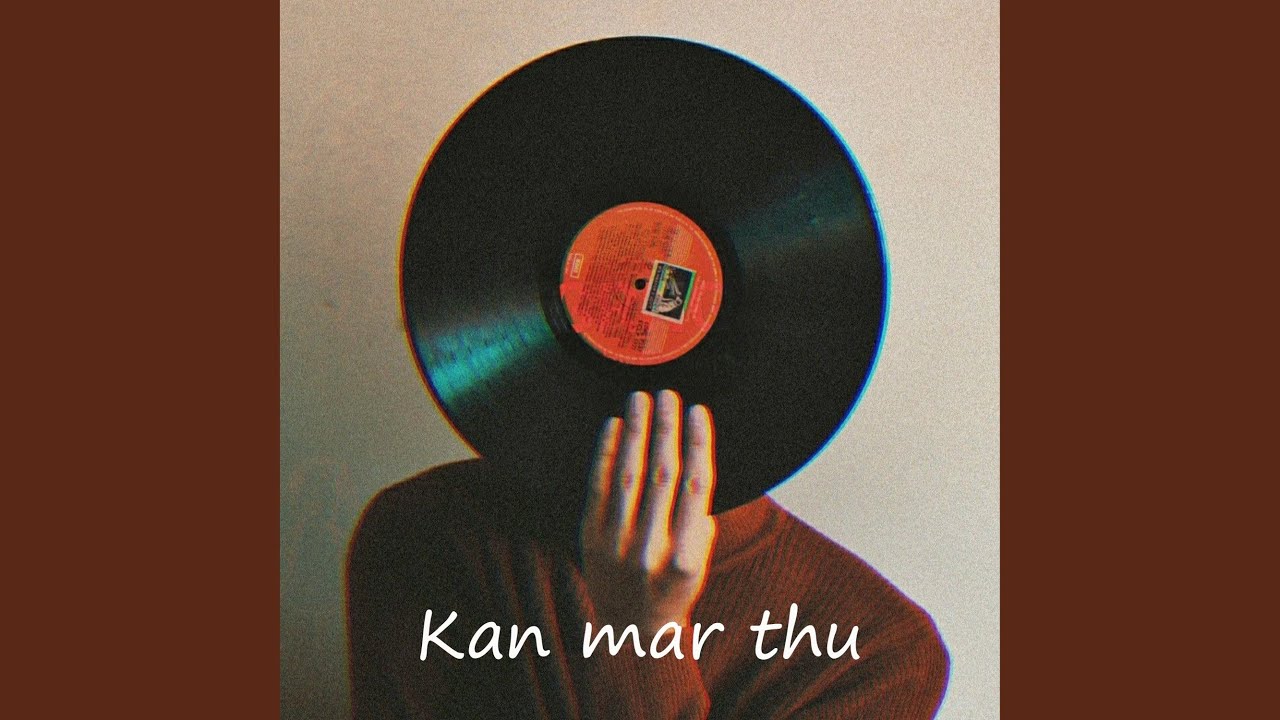 Kan Mar Thu