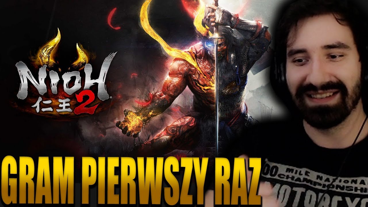 GRAM PIERWSZY RAZ 😎 PODOBNO GIGA TRUDNA GRA 💀 | Nioh 2