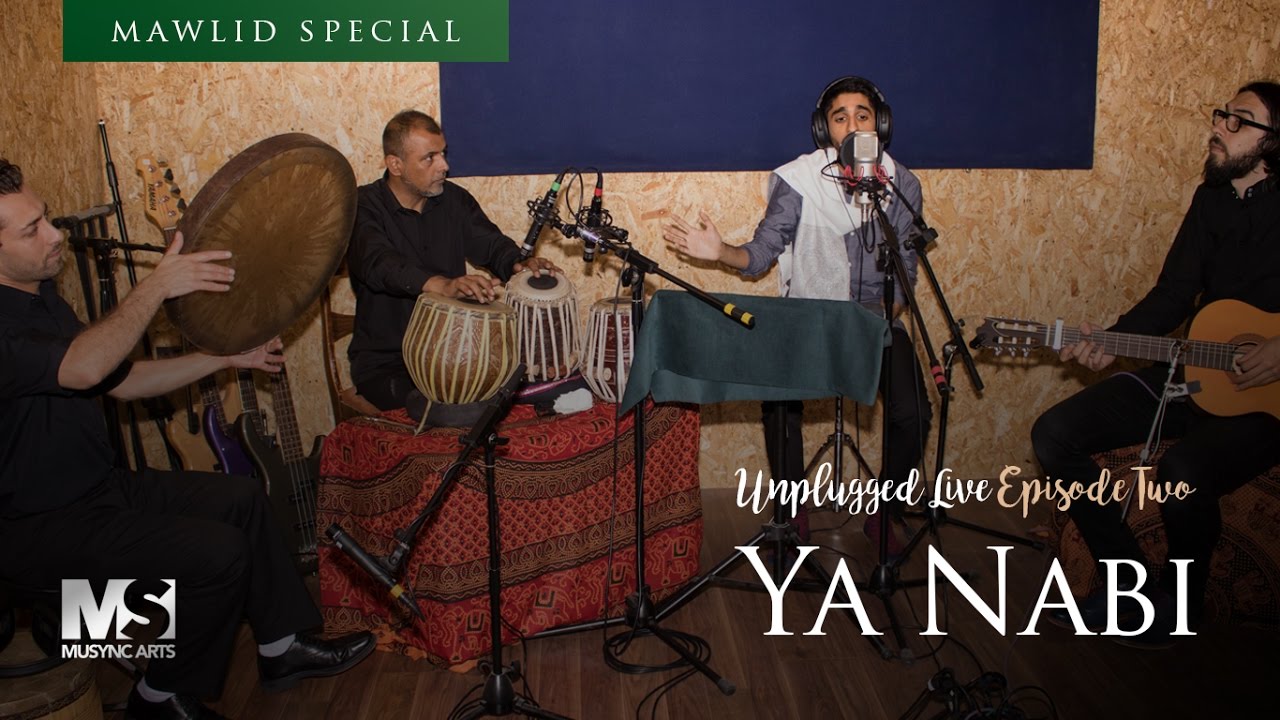 Ya Nabi (Sami Yusuf) - Nasir Karim - Unplugged Live: Episode Two