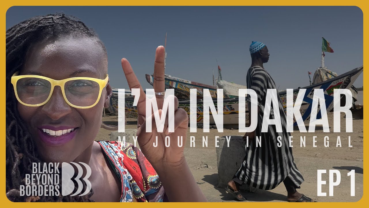 Richmond to Dakar: Why Dakar, Gorée Island & Saint-Louis (Black Beyond Borders Ep1)