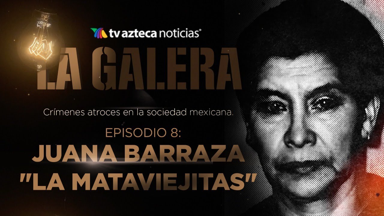 #LAGALERA | Juana Barraza “La Mataviejitas”: luchadora, “ruda” y despiadada asesina
