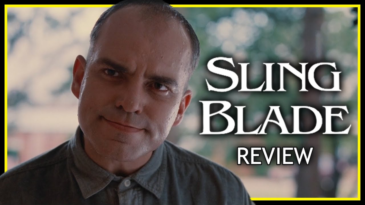 Can a killer be a hero? | Sling Blade (1996) | Review