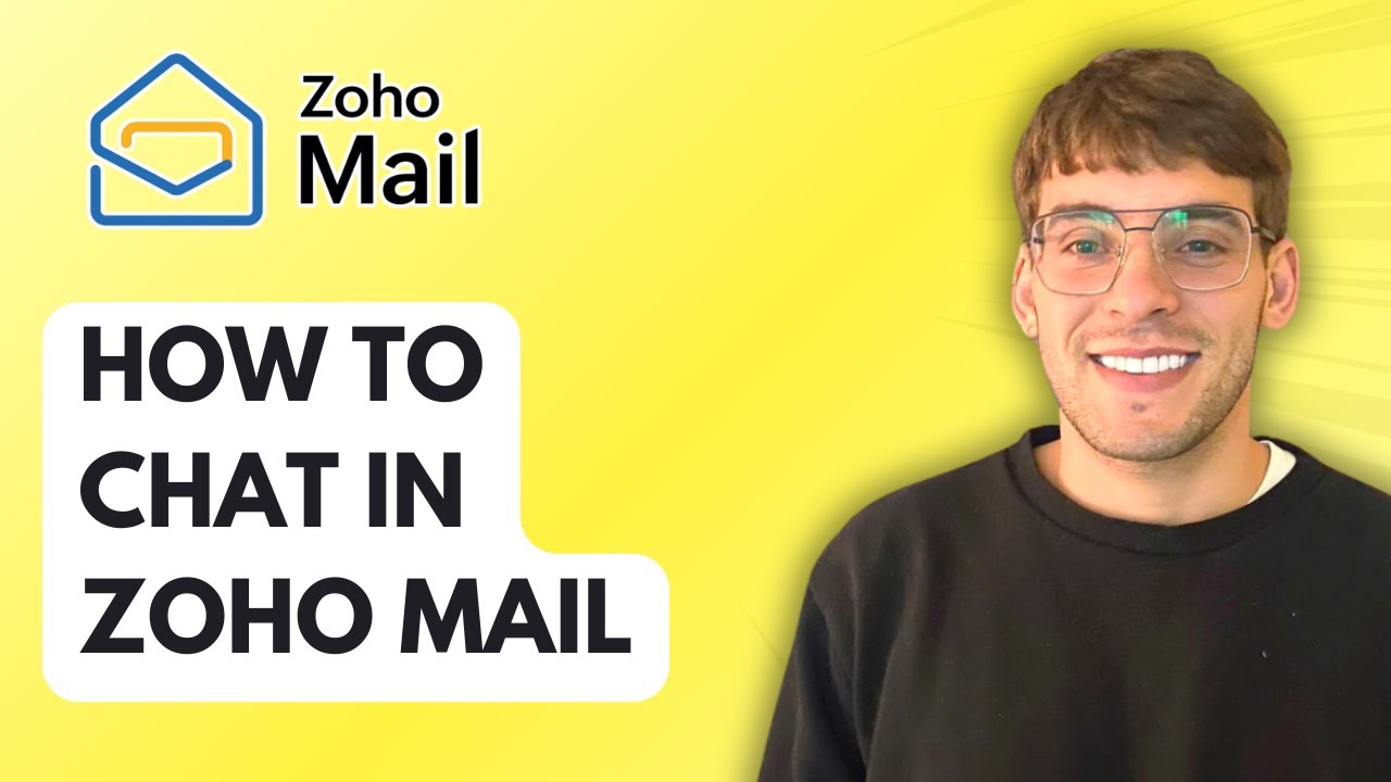 How to Chat in Zoho Mail [2026 Full Guide]