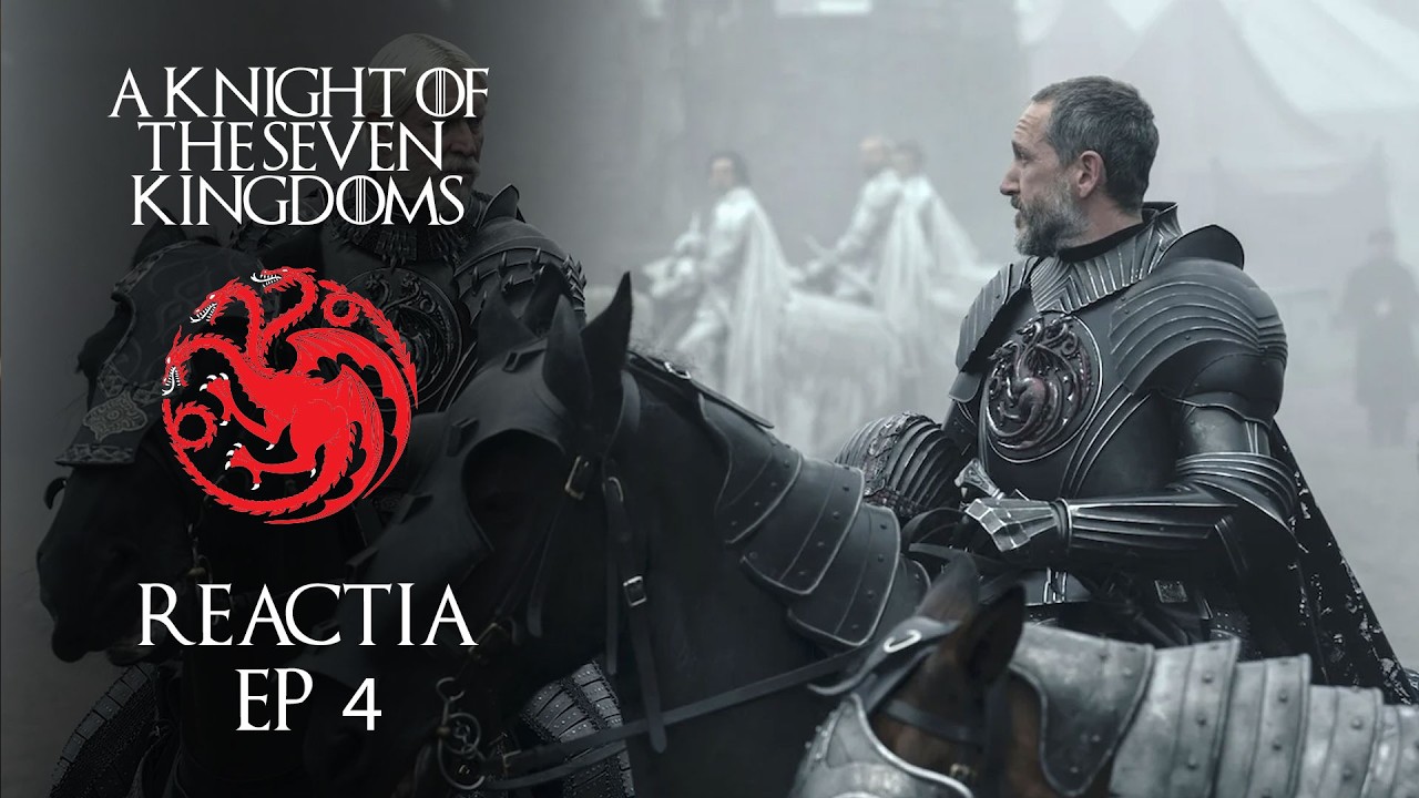 Reactie si Recenzie Ep 4 - A knight of the seven kingdoms