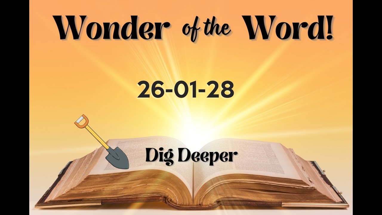 Bible Study - Jan 28, 2026