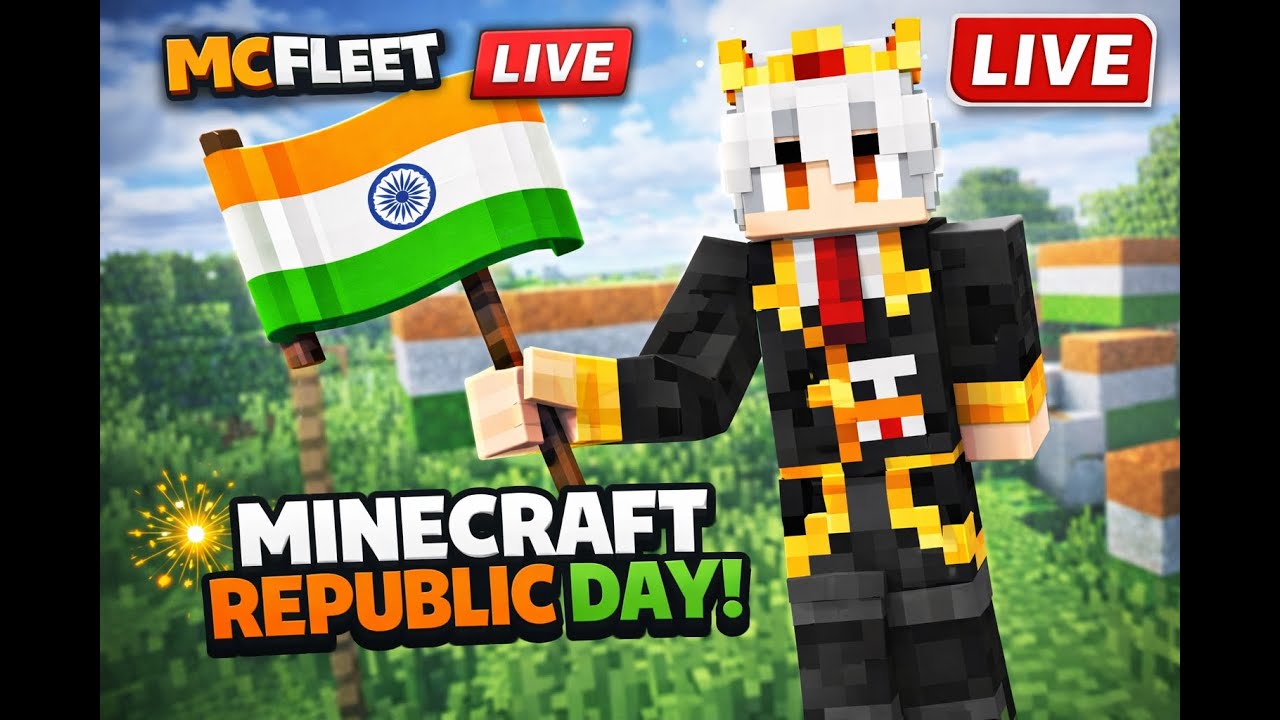 MCFLEET LIVE 🔴 | Building Republic Day Special in Minecraft 🇮🇳 