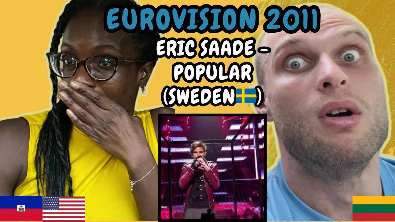 REACTION TO Eric Saade - Popular (Sweden 🇸🇪 Eurovision 2011) | FIRST TIME LISTENING TO ERIC SAADE