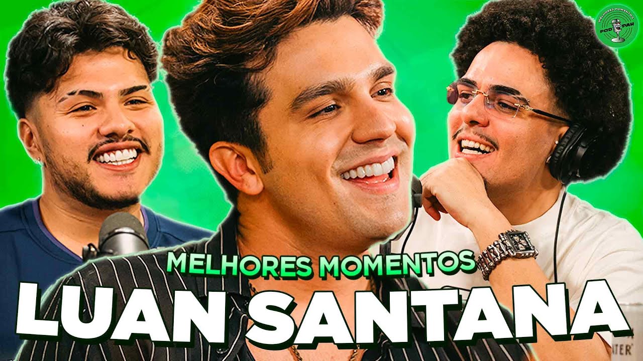 LUAN SANTANA, O CARA MAIS GENTE BOA DO MUNDO NO PODPAH! - Melhores Momentos