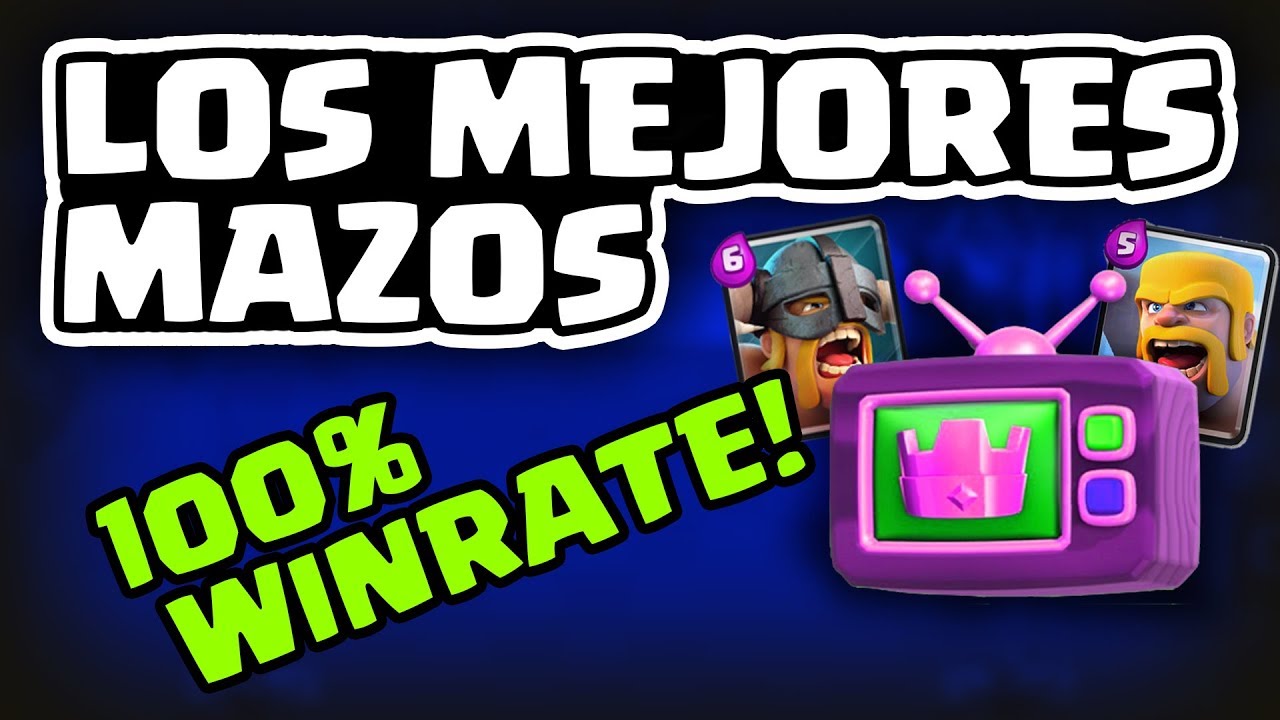 ¡LOS MEJORES MAZOS DE LA TV ROYALE, 100% WINRATE! | Malcaide Clash Royale
