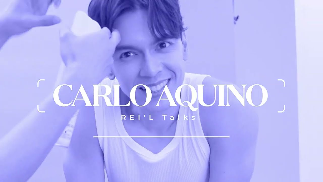 Carlo Aquino on Fatherhood, Married Life & New Beginnings | REI'L Talk
