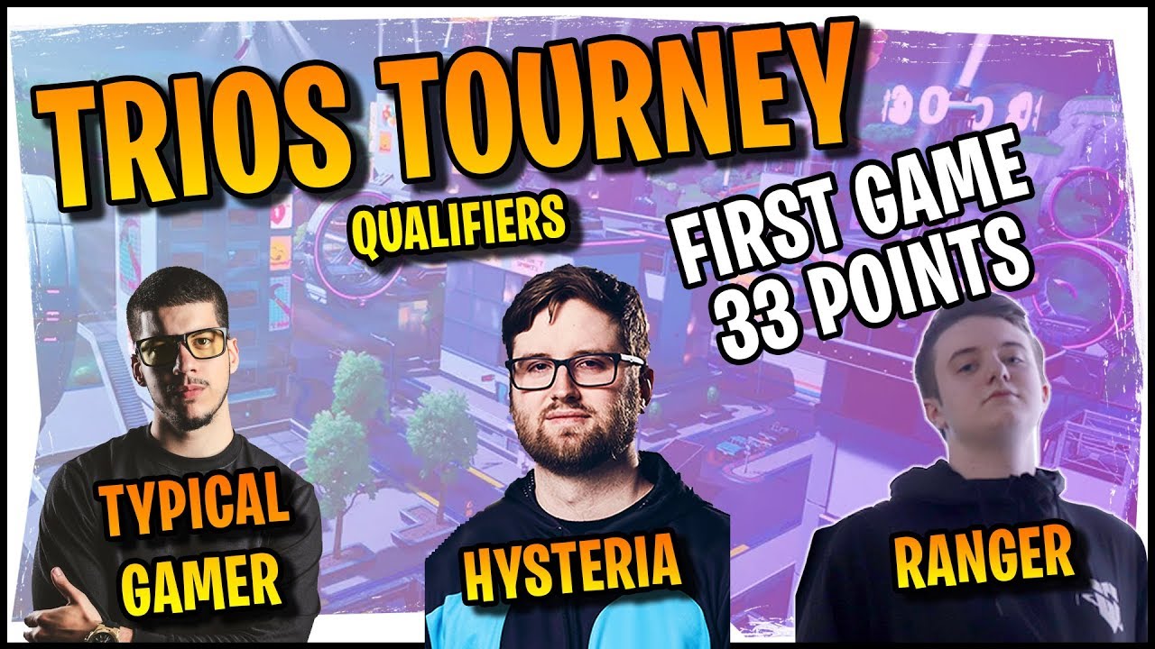Hysteria | Fortnite Battle Royale - Trios Tourney (Qualifiers) - 33 Point First Game