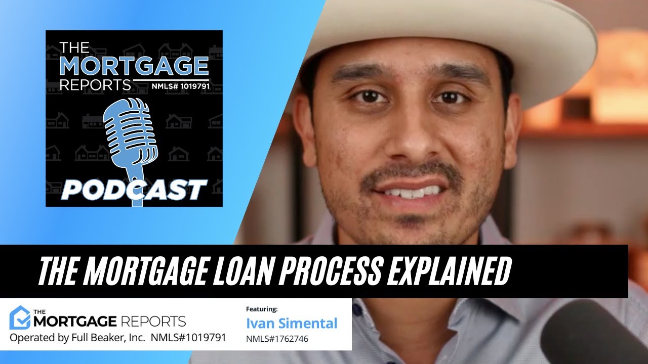 The Mortgage Loan Process Explained From Start To Finish
