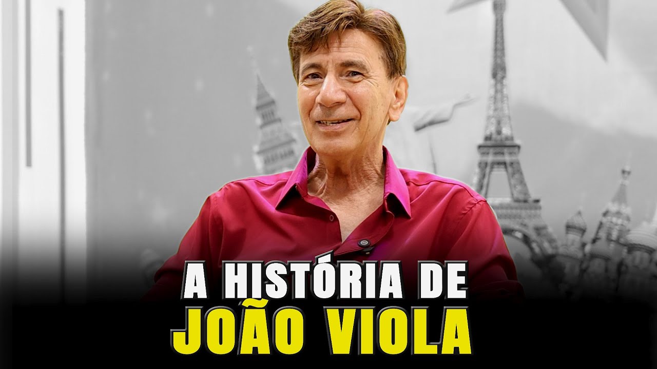 A HISTÓRIA DE JOÃO VIOLA