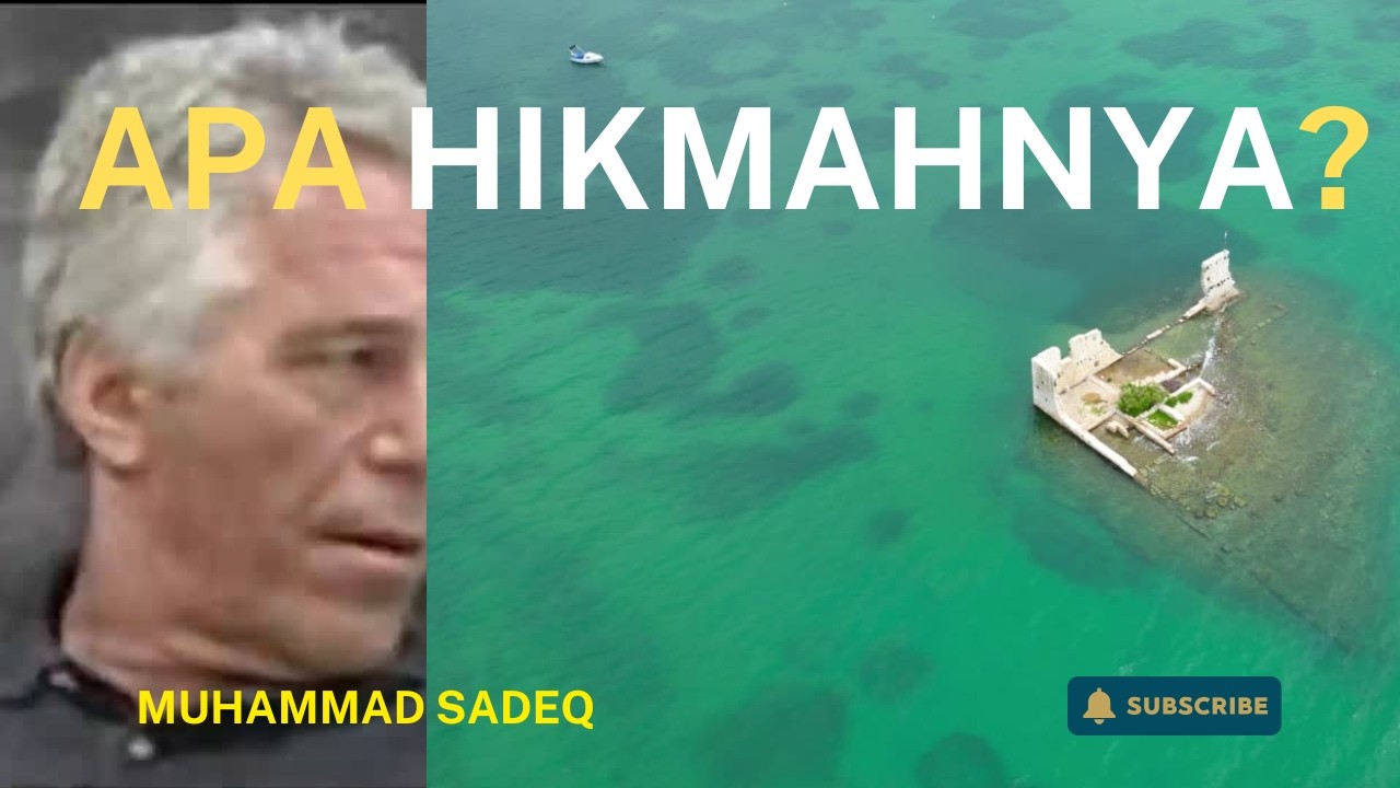 Kasus Epstein: Skandal Besar, Tapi Apa Hikmah yang Harus Kita Ambil?
