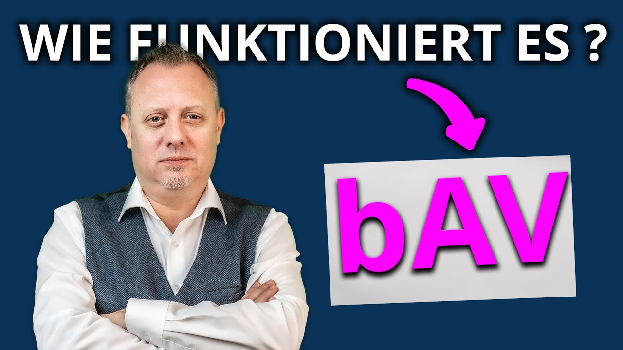 Arbeitgeberfinanzierte bAV - Wie geht das eigentlich?