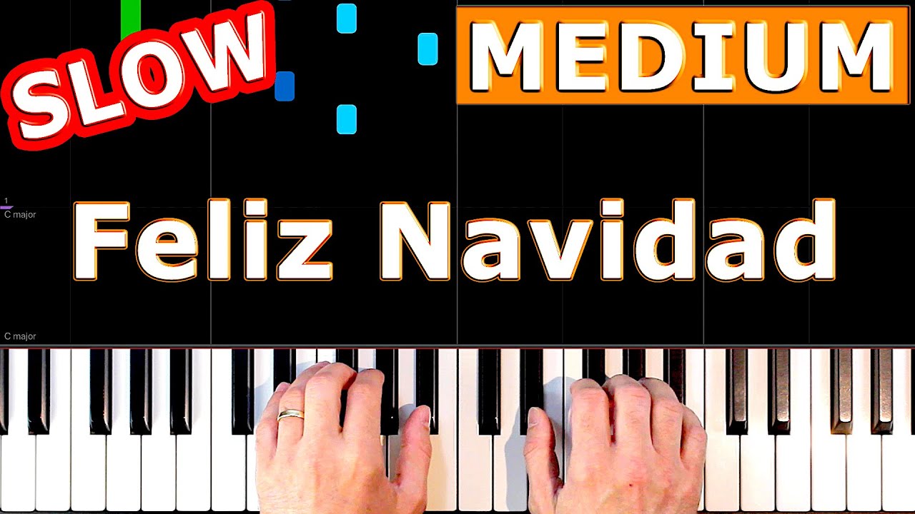 Feliz Navidad - SLOW Piano Tutorial - [Sheet Music]