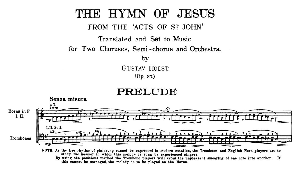 Gustav Holst - The Hymn of Jesus (1917)