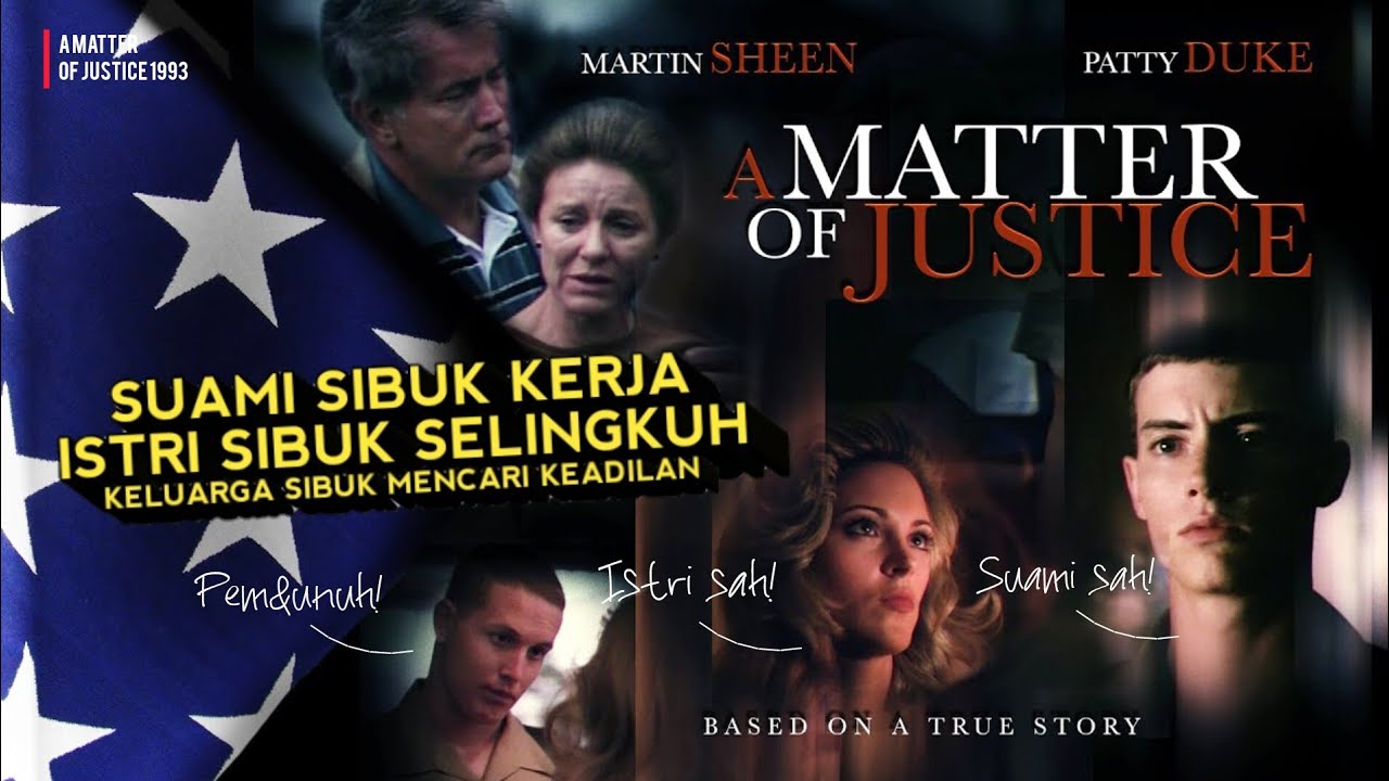 KISAH NYATA SEORANG IBU YANG MENCARI KEADILAN SETELAH...‼️DRAMA - A Matter of Justice 1993