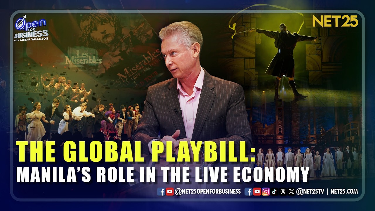 Open For Business | The Global Playbill: Manila’s Role in the Live Economy | February 22, 2026