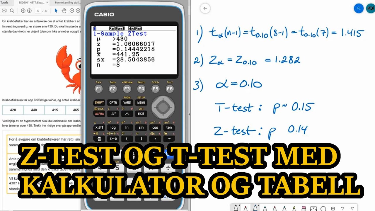 Eksempel: Z-test og T-test med kalkulator og tabell