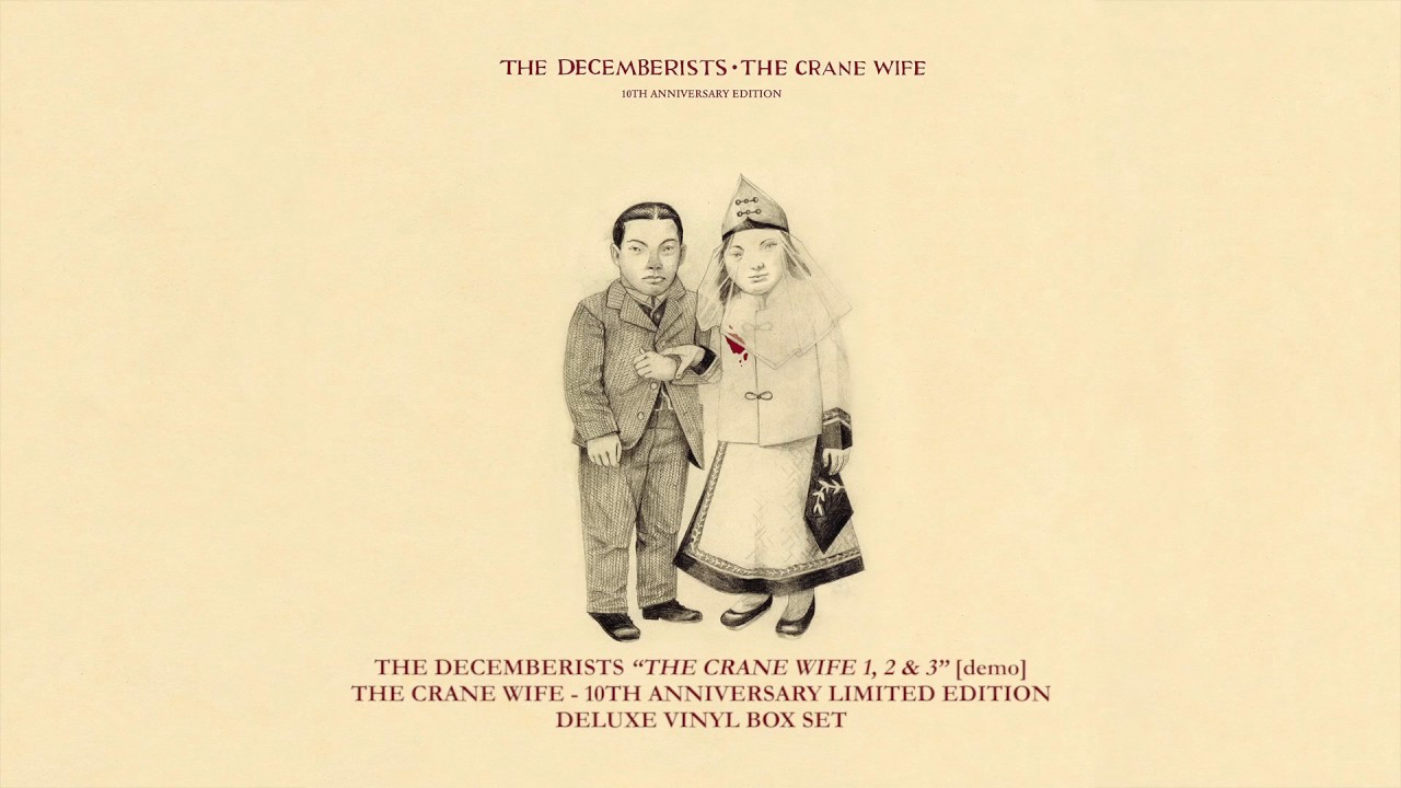 The Decemberists - The Crane Wife 1, 2 & 3 [Demo]