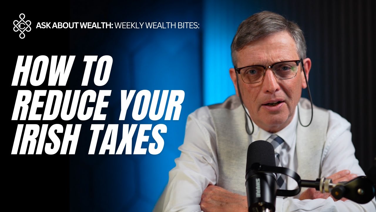 How to Reduce Your Tax in Ireland