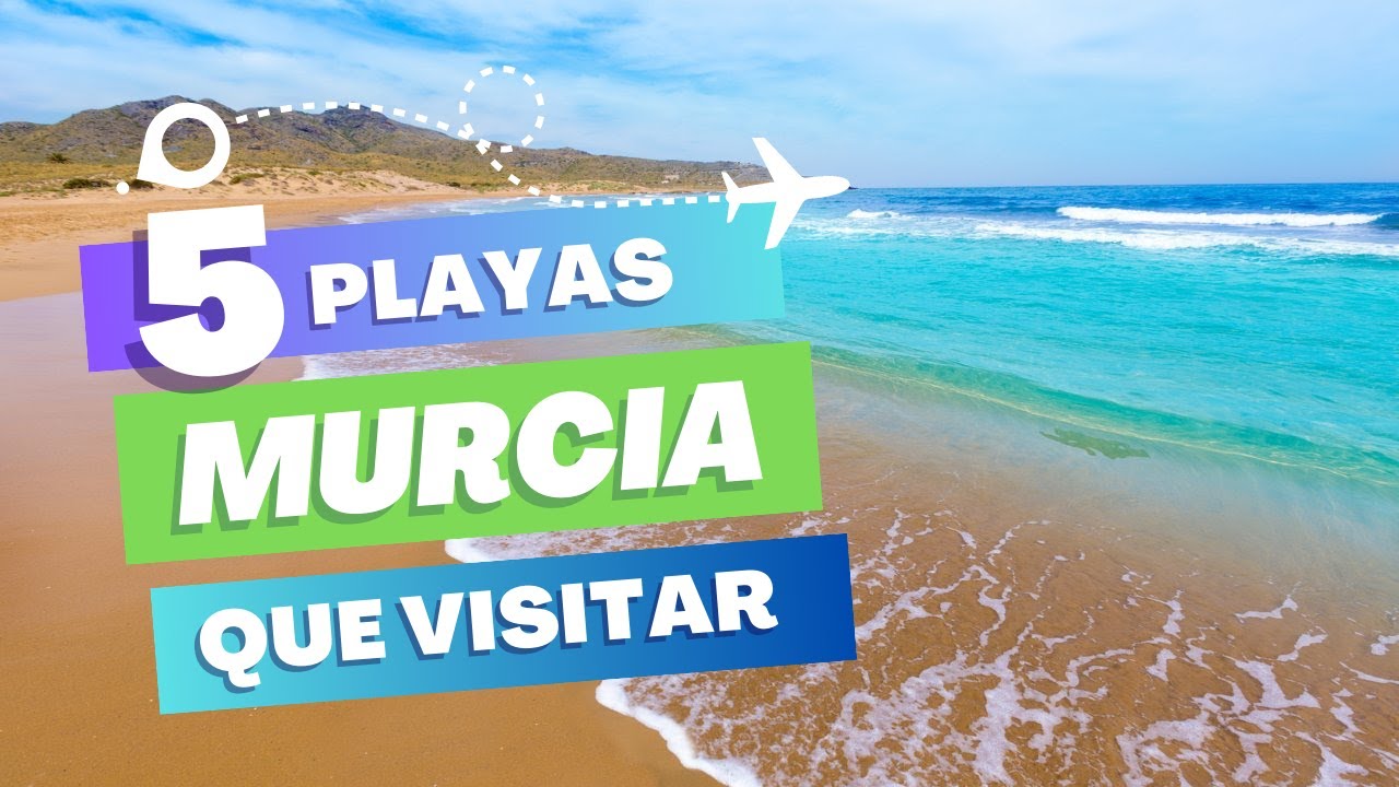 Las 5 MEJORES PLAYAS de MURCIA en 2025