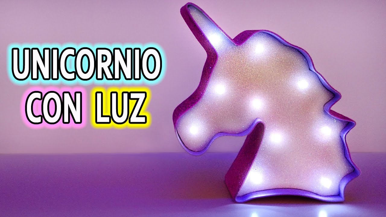 UNICORNIO CON LUZ! Ideas para decorar tu cuarto DIY
