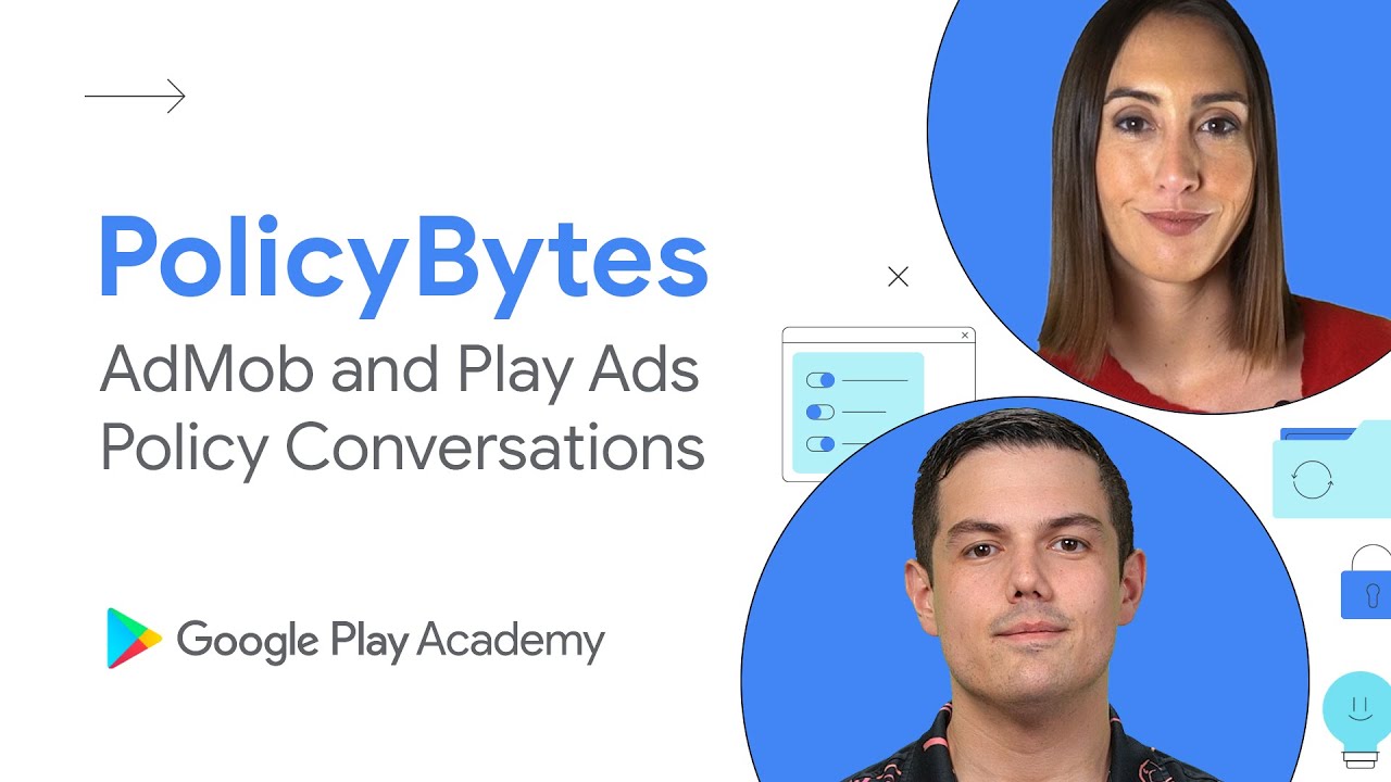 AdMob and Play Ads Policy conversations
