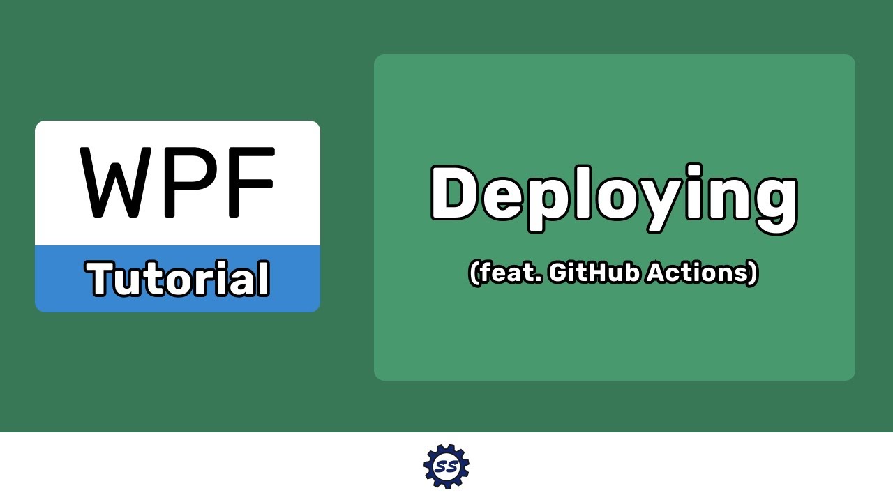 Публикация/развертывание приложений WPF (с использованием действий GitHub) — EASY WPF (.NET Core)