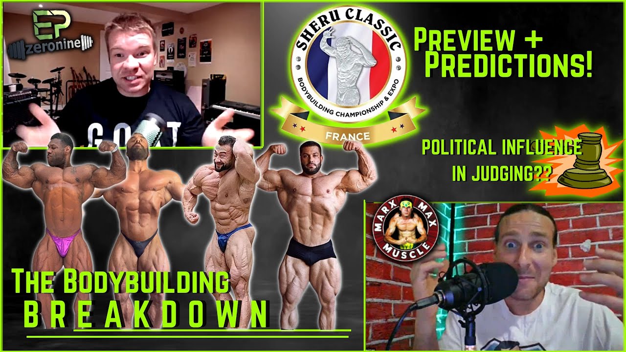 SHERU PREVIEW! + POLITICS IN PLACINGS? + 2023 THE MOST EXCITING OLYMPIA EVER?  Feat. Marx Max Muscle