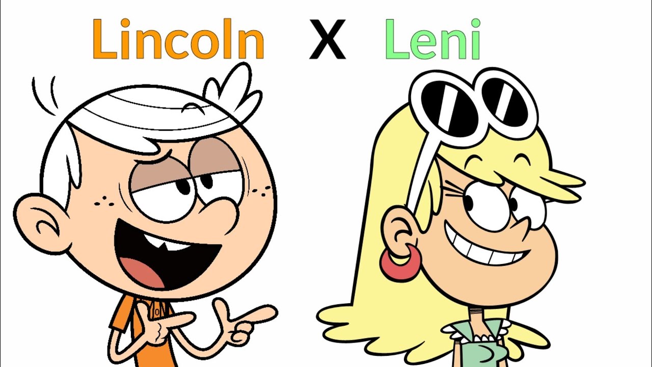 Lincoln X Leni - Say So