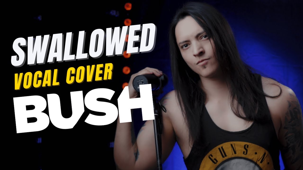 Swallowed (Bush) cover by Juan Carlos Cano