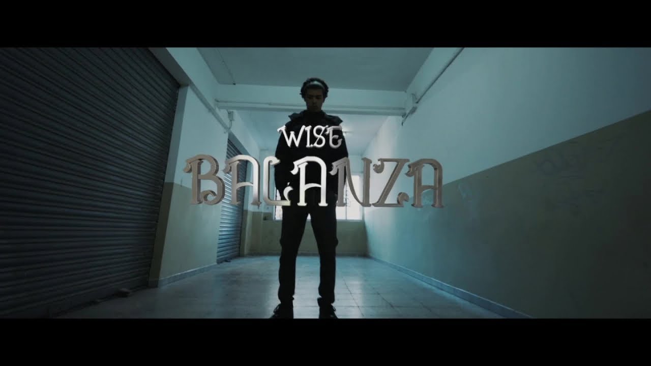 Wise - Balanza (Video Oficial)