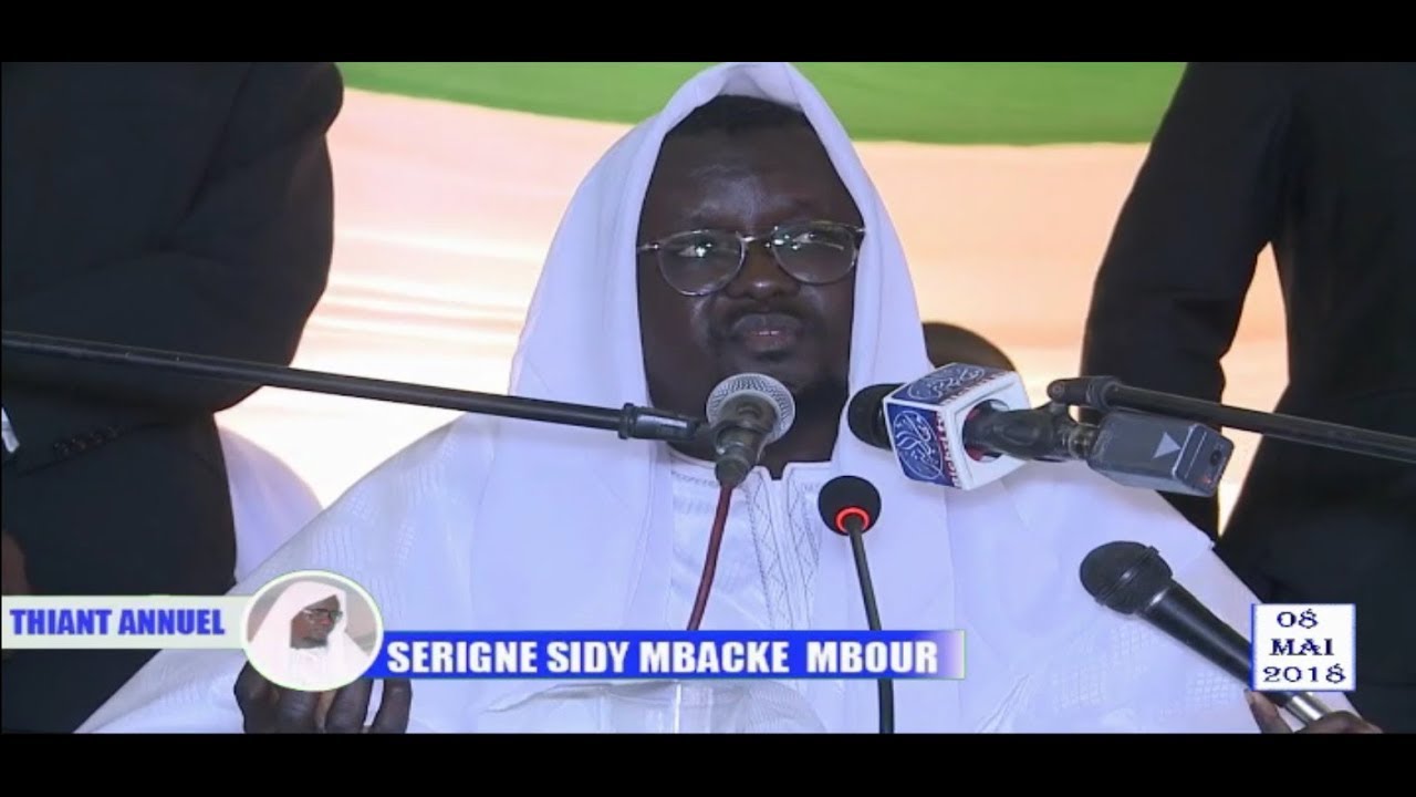 Thiant de Serigne Sidy Mbacké à Mbour - le Mardi 08 Mai 2018