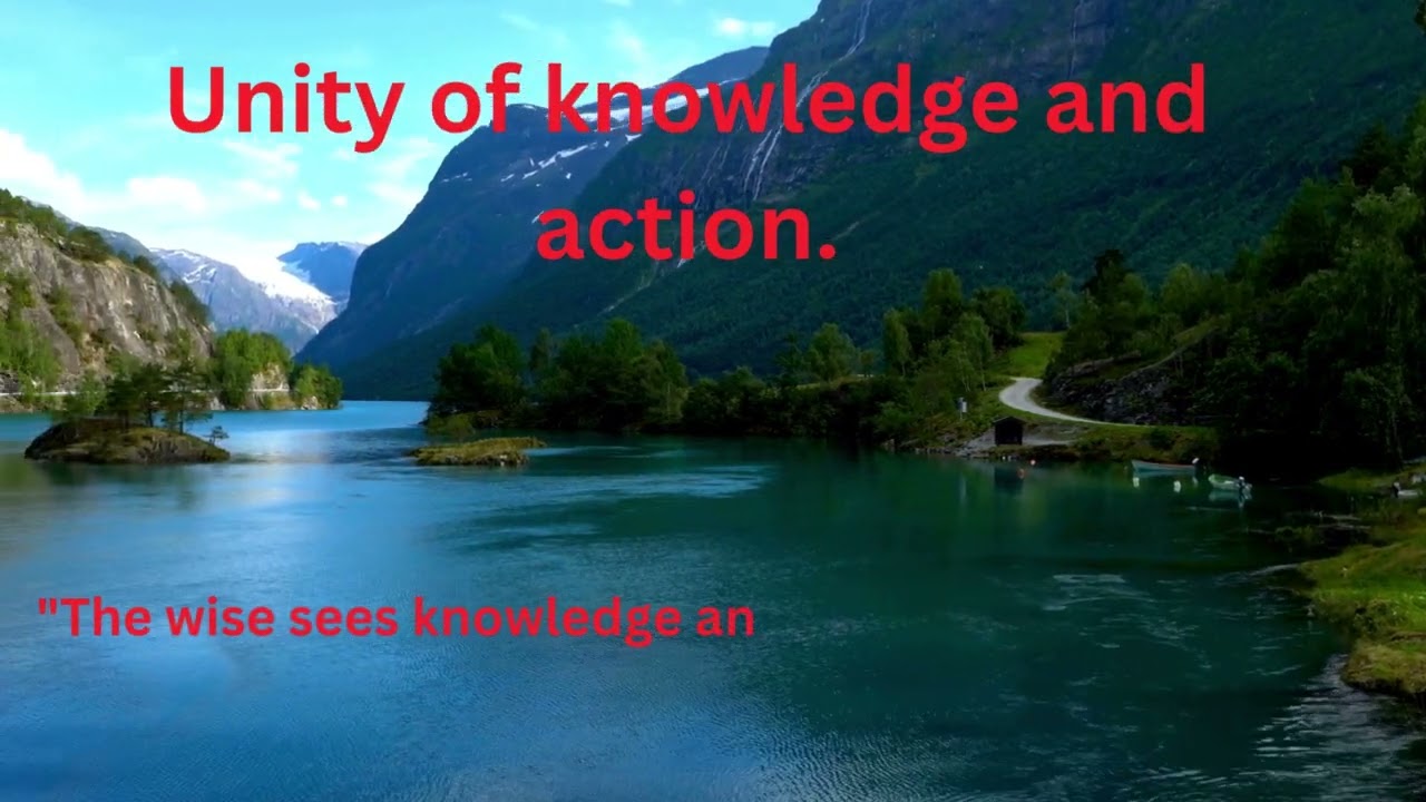 Unity of knowledge and action.