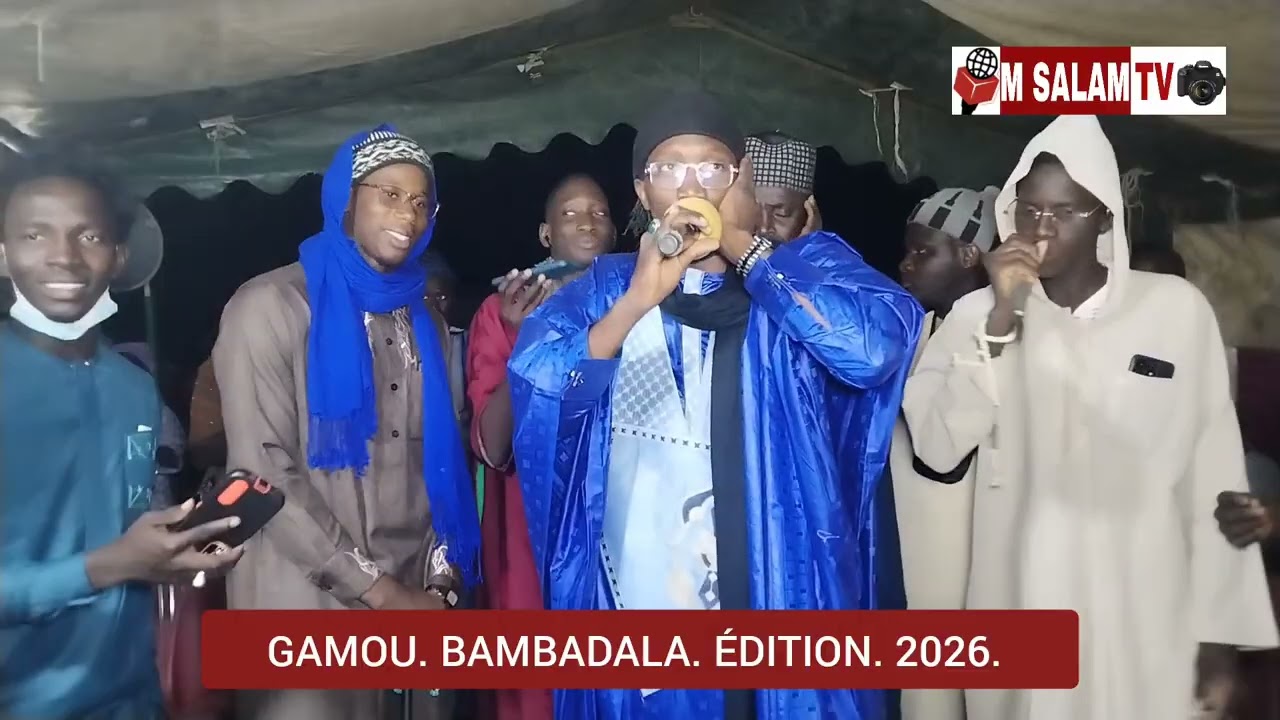 SERIGNE FALLOU TOURE NABIEN GAMOU BAMBADALA 