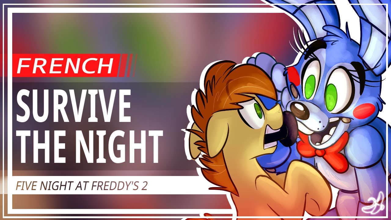 Survive The Night | FNAF 2 [FRENCH COVER : REMAKE - Orchestral Vers.]
