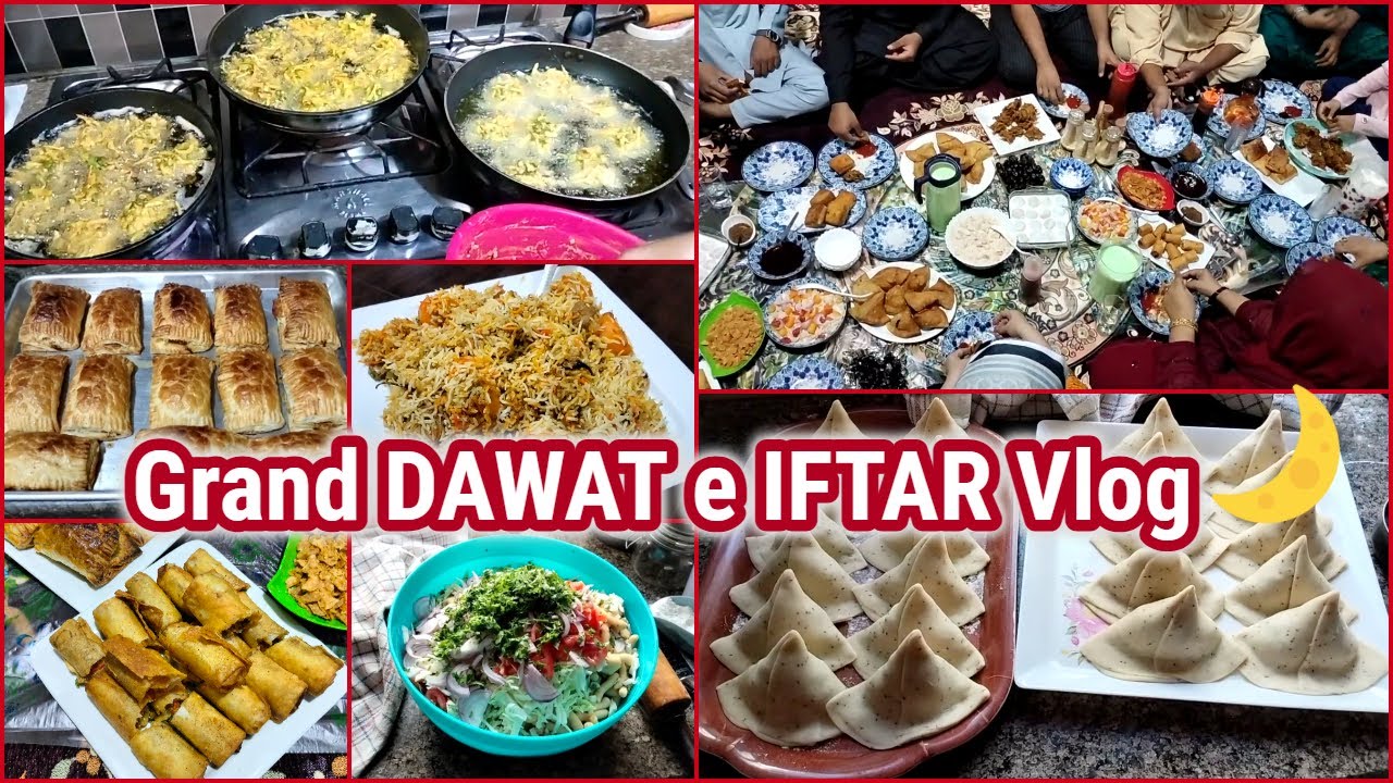 Grand Dawat e Iftar Vlog 🌙❤️❤️ | Bahut Behtreen Dawat Ho Gae | Alhumdulillah