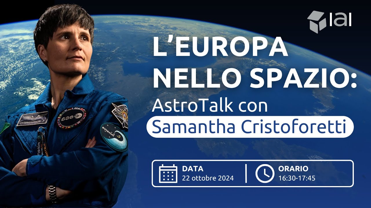 L'Europa nello spazio: AstroTalk con Samantha Cristoforetti