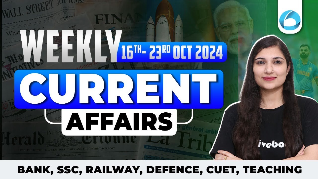 16 -23 Oct 2024 Weekly Current Affairs MCQs | Current Affairs 2024 | Banking Current Affairs 2024